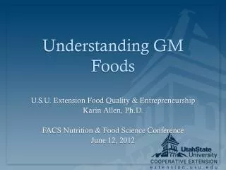 Understanding GM Foods