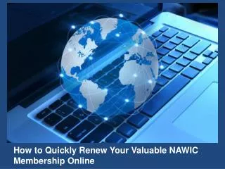 How to Quickly Renew Your Valuable NAWIC Membership Online