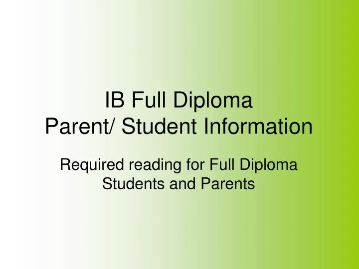 ib full diploma parent student information