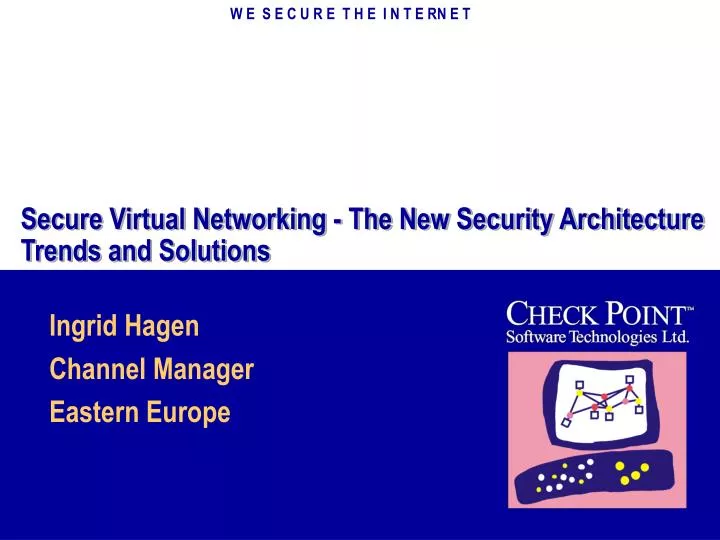 secure virtual networking the new security architecture trends and solutions