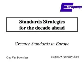 standards strategies for the decade ahead