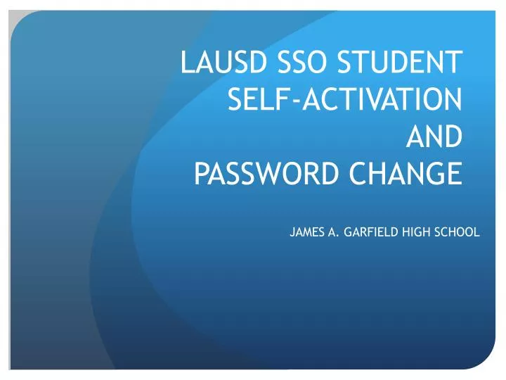 lausd sso student self activation and password change