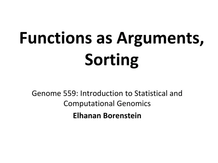 functions as arguments sorting