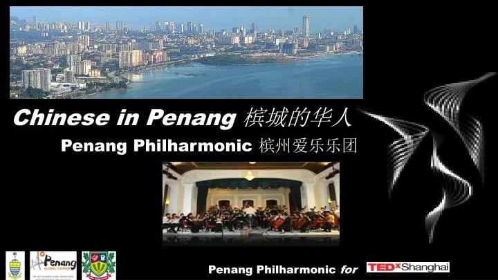 chinese in penang penang philharmonic