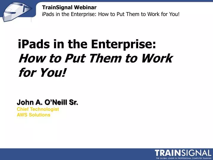 ipads in the enterprise how to put them to work for you