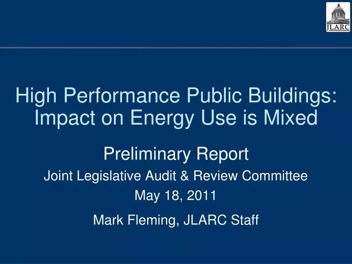 high performance public buildings impact on energy use is mixed