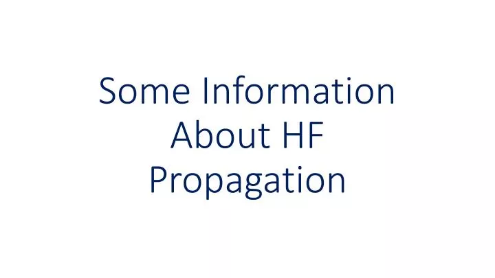 some information about hf propagation