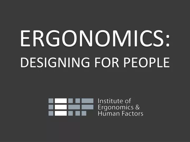ergonomics designing for people