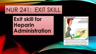 NUR 241: Exit skill