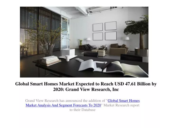 global smart homes market expected to reach usd 47 61 billion by 2020 grand view research inc