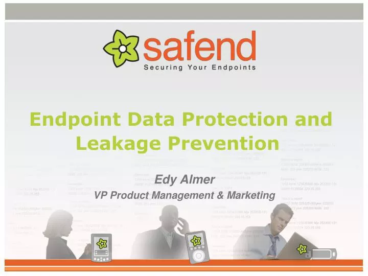 endpoint data protection and leakage prevention