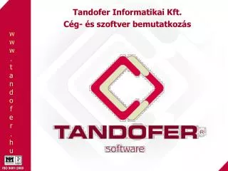 tandofer informatikai kft c g s szoftver bemutatkoz s