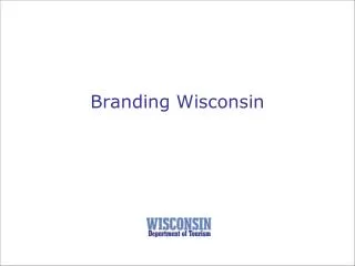 Branding Wisconsin