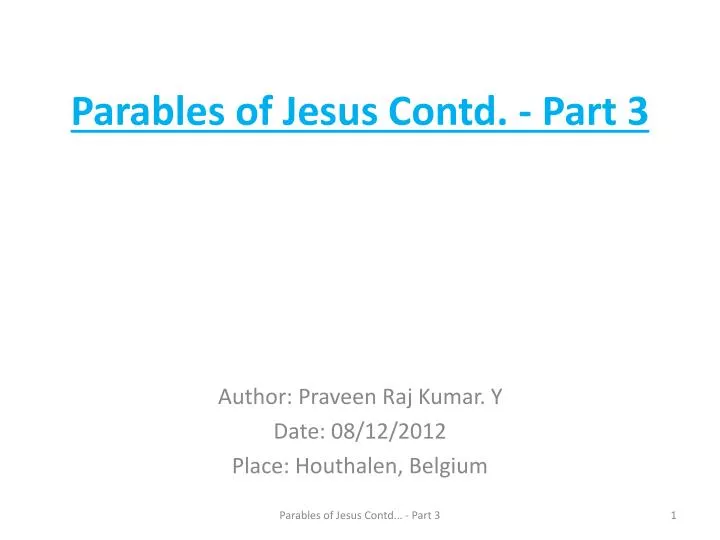 parables of jesus contd part 3