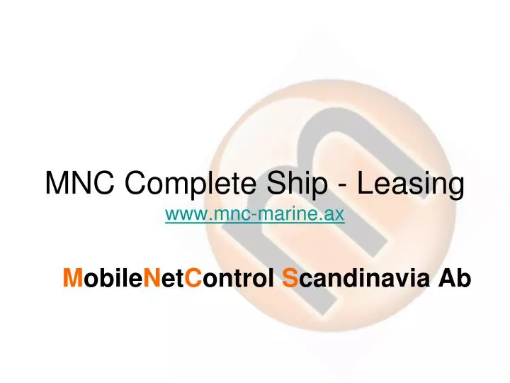 mnc complete ship leasing www mnc marine ax
