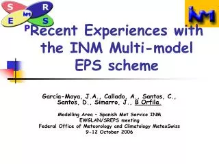 Recent Experiences with the INM Multi-model EPS scheme