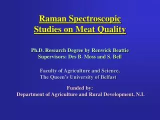 Raman Spectroscopic Studies on Meat Quality