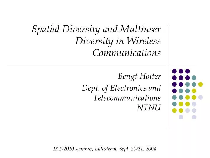 spatial diversity and multiuser diversity in wireless communications