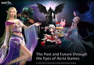 The Past and Future through the Eyes of Aeria Games