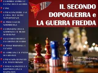 il secondo dopoguerra e la guerra fredda