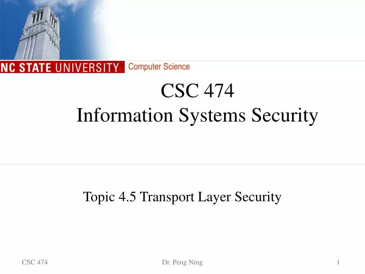 csc 474 information systems security
