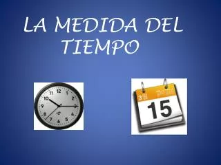 la medida del tiempo
