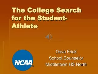 The College Search for the Student-Athlete