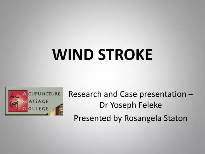 wind stroke