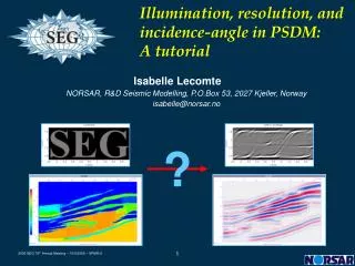 Illumination, resolution, and incidence-angle in PSDM: A tutorial