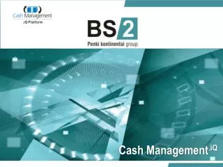 Cash Management .iQ