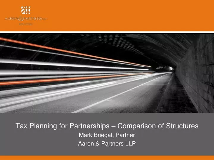 tax planning for partnerships comparison of structures mark briegal partner aaron partners llp