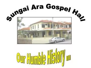Sungai Ara Gospel Hall