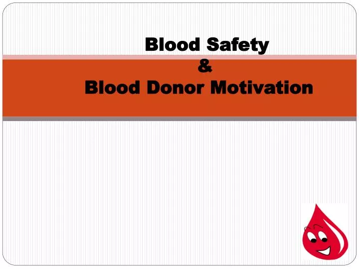 blood safety blood donor motivation