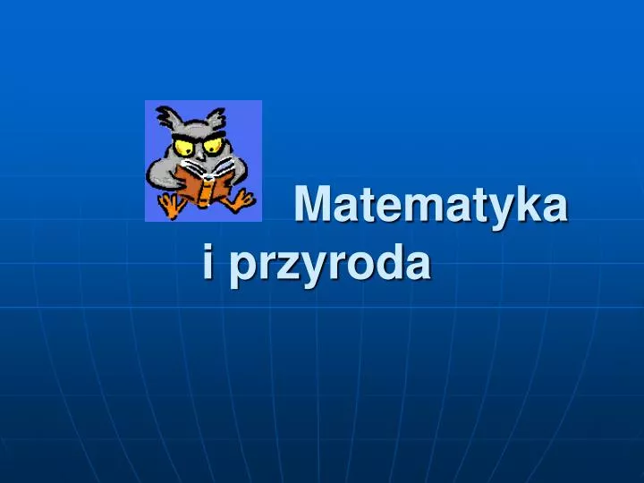 matematyka i przyroda