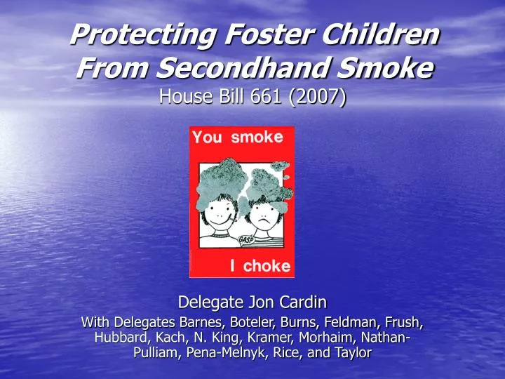 protecting foster children from secondhand smoke house bill 661 2007