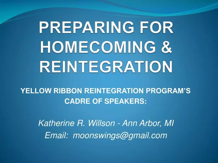 preparing for homecoming reintegration