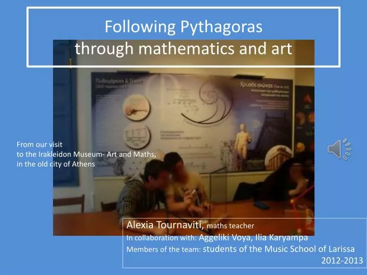 following pythagoras through mathematics and art