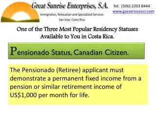 One of the T hree M ost Popular Residency Statuses A vailable to You in Costa Rica.