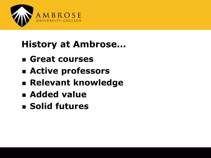 history at ambrose