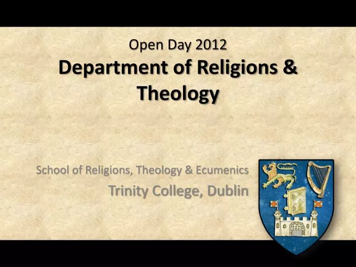 open day 2012 department of religions theology