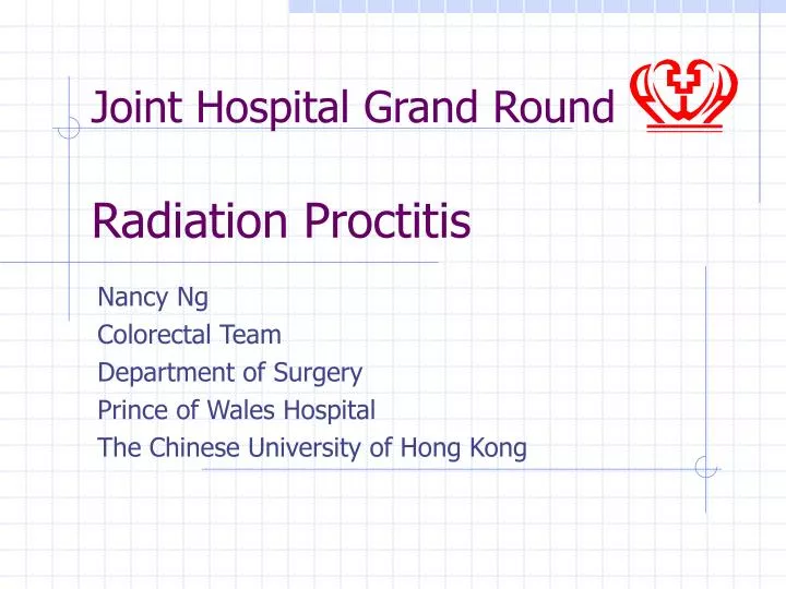 joint hospital grand round radiation proctitis