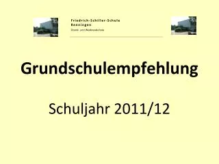 grundschulempfehlung schuljahr 2011 12