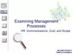 Examining Management Processes