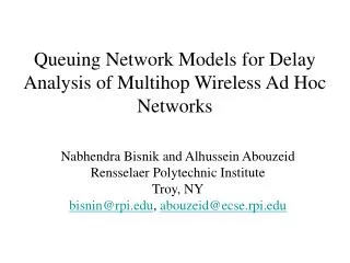 Queuing Network Models for Delay Analysis of Multihop Wireless Ad Hoc Networks
