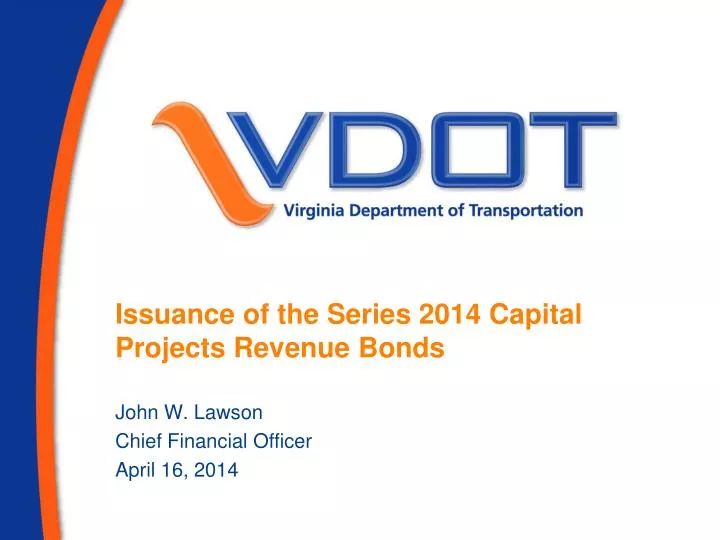 issuance of the series 2014 capital projects revenue bonds