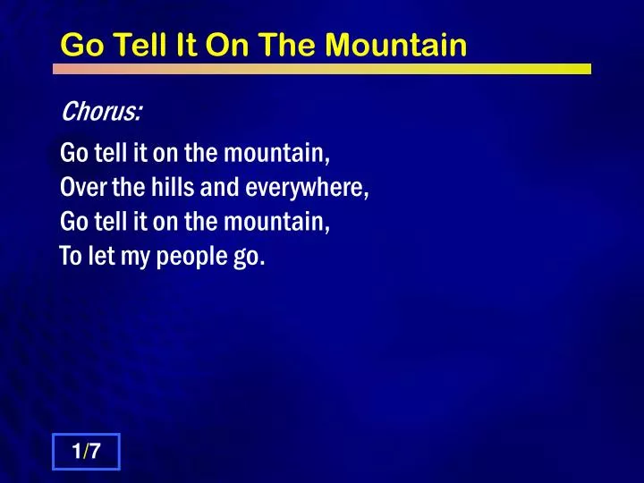 go tell it on the mountain