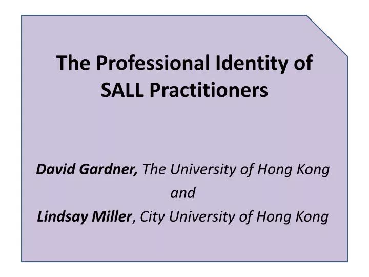 the professional identity of sall practitioners