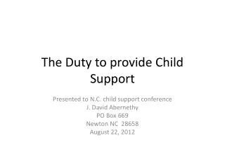 The Duty to provide Child Support