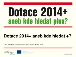 dotace 2014 aneb kde hledat