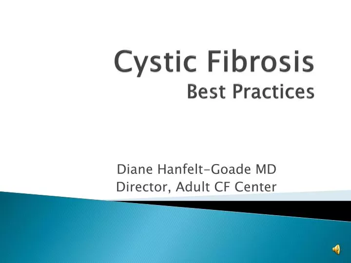 cystic fibrosis best practices